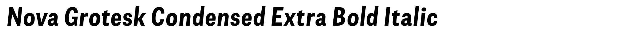 Nova Grotesk Condensed Extra Bold Italic image